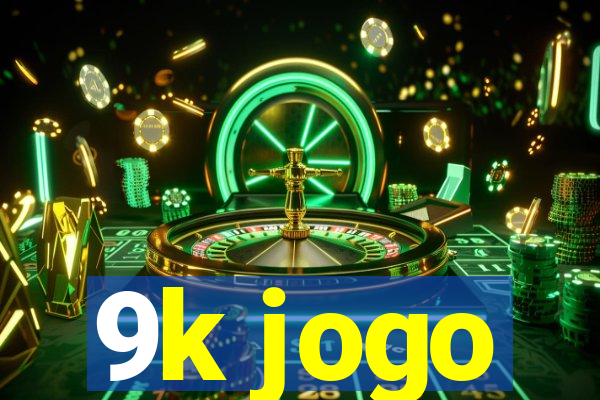 9k jogo